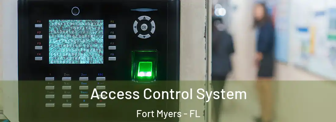 Access Control System Fort Myers - FL