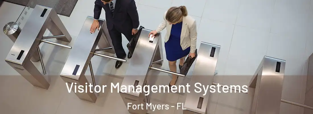 Visitor Management Systems Fort Myers - FL
